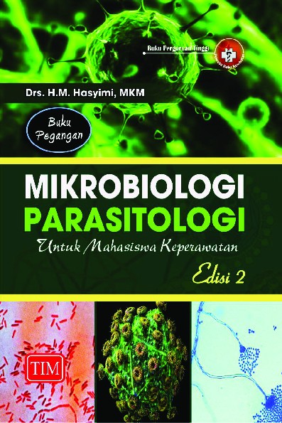Buku Pegangan Mikrobiologi Parasitologi untuk Mahasiswa Keperawatan Edisi 2